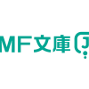 MF文庫Jライトノベル新人賞　第21回第二期　応募開始のお知らせ｜キミラノ